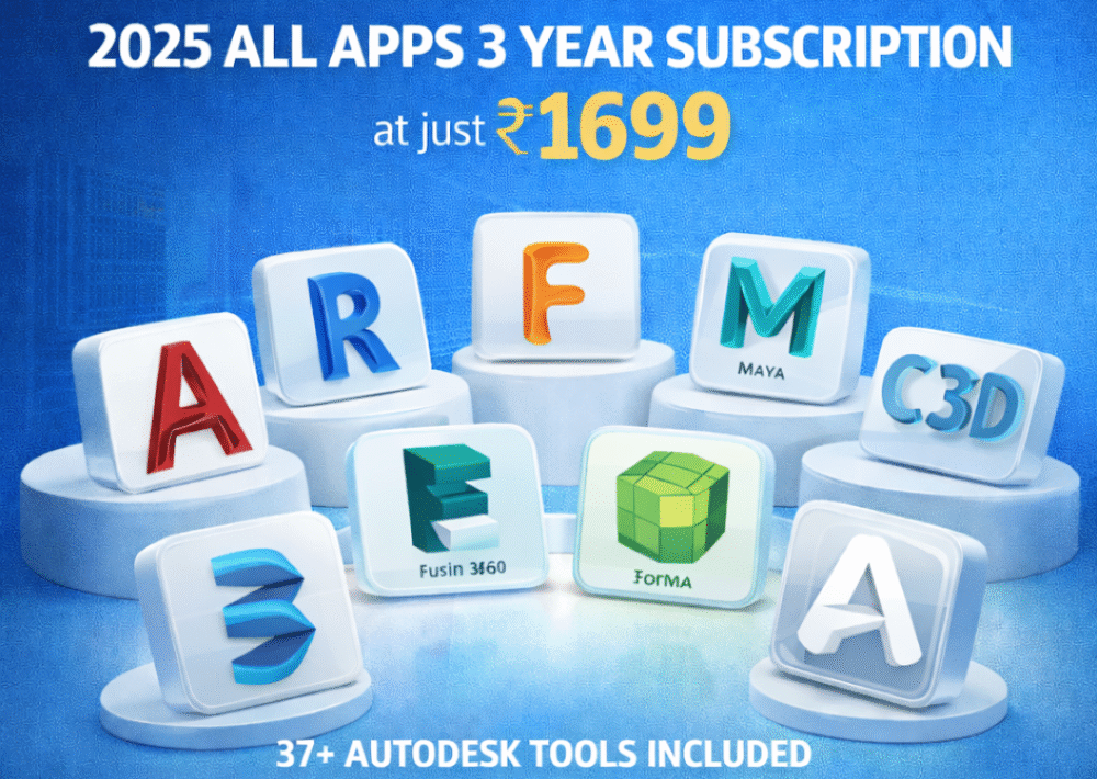 Get Autodesk 2025 All Apps 3 Year Subscription at Just ₹1699