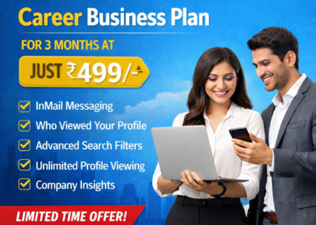 Get LinkedIn Career Business Plan for 3 Months at Just ₹499