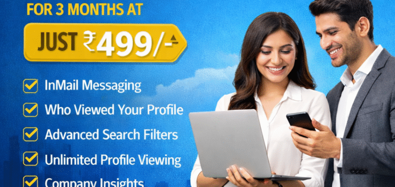 Get LinkedIn Career Business Plan for 3 Months at Just ₹499